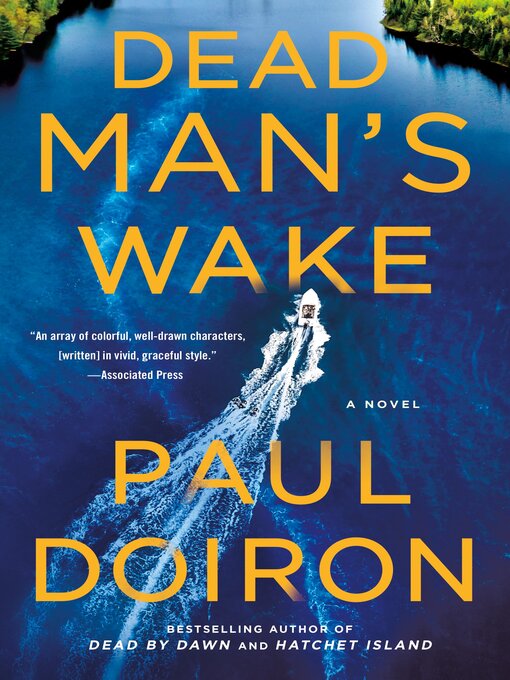 Title details for Dead Man's Wake by Paul Doiron - Available